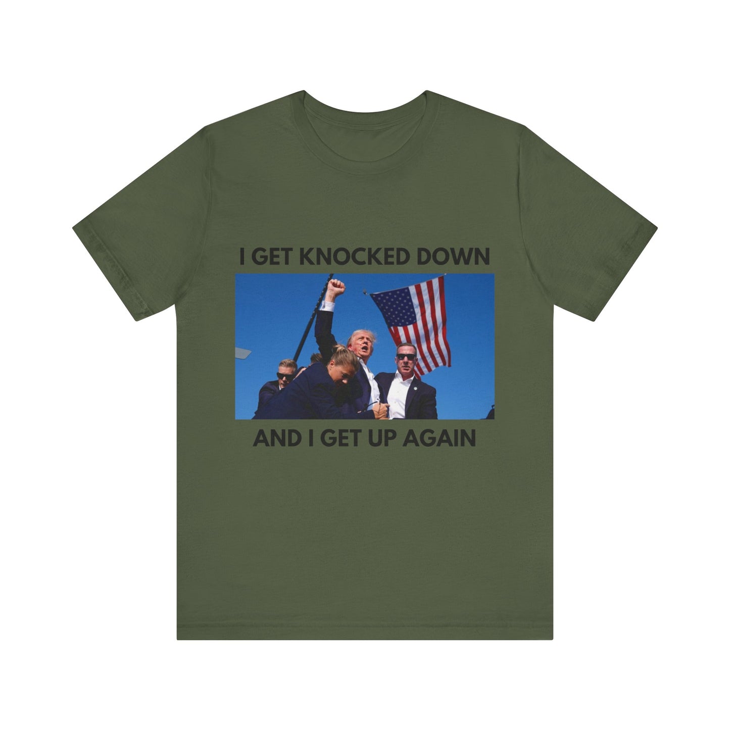 Trump Shot I Get Knocked Down Unisex Tee