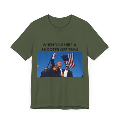 Trump Shot Temu Shooter Unisex Tee